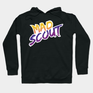 Mad Scout Hoodie